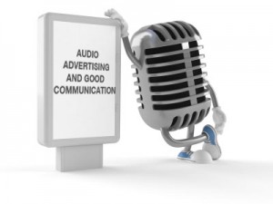 Audio Advertising: Requires Good Communication